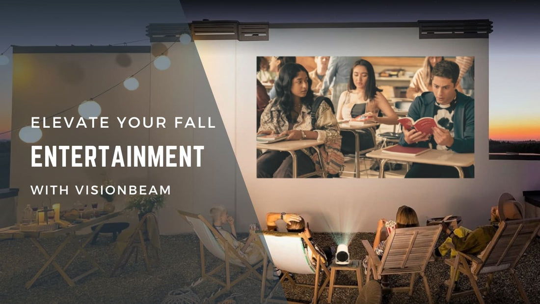 Why VisionBeam is the Perfect Upgrade for Your Fall Entertainment Setup